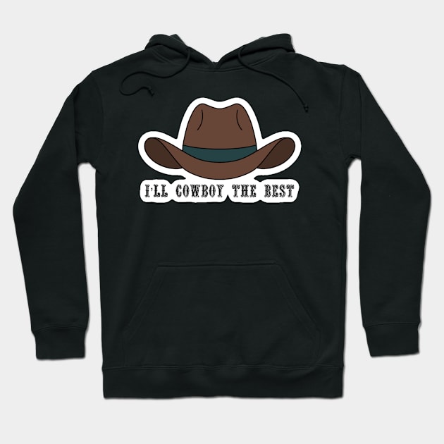 If She Wants A Cowboy - Zach Bryan Hoodie by Mikayla8110